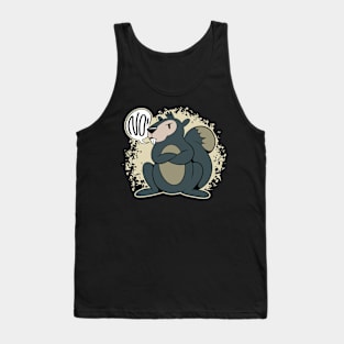 No! - Squirrel Graphic - For Squirrel Lovers Tank Top